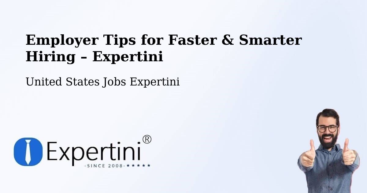 Employer Tips for Hiring & Recruitment – O'Fallon - O'Fallon, United States Jobs Expertini